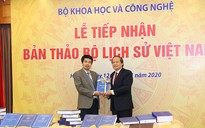 Sự kiện văn hóa nổi bật tuần qua: Hoàn thành bản thảo 30 tập bộ Quốc sử Việt Nam