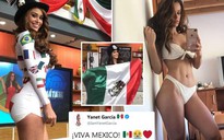 'Người đẹp thời tiết' Yanet Garcia mang điềm may cho tuyển Mexico