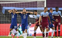 Kết quả vòng 32 giải Ngoại hạng Anh: Chelsea lại thua sốc West Ham