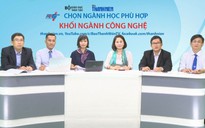 Tư vấn truyền hình trực tuyến: Lưu ý khi thi nhóm ngành công nghệ