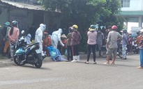 Bình Thuận: Hỏa tốc yêu cầu xét nghiệm cho toàn dân TP.Phan Thiết tìm ca nhiễm Covid-19