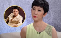 Xuân Lan từng bị cố diễn viên Thanh Phương 'dạy dỗ' vì không tôn trọng khán giả