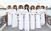 Dàn thí sinh 'Hoa hậu Thế giới Việt Nam' khoe dáng với áo dài