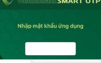 Vietcombank thông tin thêm về vụ mất 500 triệu đồng trong tài khoản cá nhân