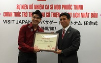 Noo Phước Thịnh làm Đại sứ Thiện chí du lịch Nhật Bản