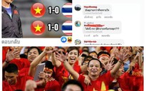 CĐV Thái Lan và Việt Nam tranh cãi dữ dội trên mạng xã hội