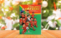 Cầu thủ trẻ Việt Nam vào sách Những chiến binh sao vàng