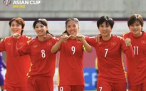 Asian Cup nữ 2022: Tuyển nữ Việt Nam nhận tin vui trước tứ kết với Trung Quốc
