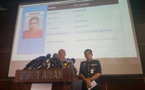 Cảnh sát Malaysia họp báo: Tiếp tục truy lùng 4 nghi phạm
