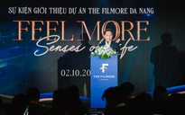 The Filmore Da Nang tạo sóng mạnh trên thị trường bất động sản miền Trung