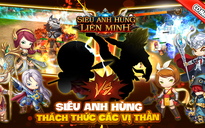 Game mobile 'lẩu thập cẩm' Siêu Anh Hùng Liên Minh về Việt Nam