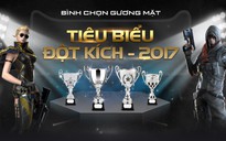 Đột Kích khởi động sự kiện 'Bình chọn gương mặt tiêu biểu 2017'