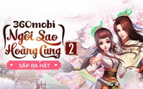 360mobi Ngôi Sao Hoàng Cung 2 chuẩn bị ra mắt tại Việt Nam