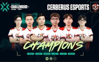 Valorant: Cerberus Esports trở thành tân vương giải đấu VCT 2022
