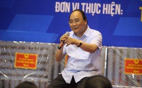 Thủ tướng Nguyễn Xuân Phúc: Giỏi nghề, giữ kỷ luật thì không sợ thất nghiệp