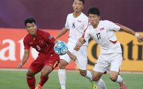 ‘Chiến thắng trước Triều Tiên giúp U.19 Việt Nam tự tin đấu với UAE’