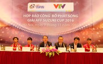VTV sở hữu bản quyền phát sóng AFF Cup 2016