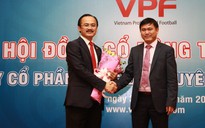 Tân chủ tịch VPF Trần Anh Tú: 'Mới nhận nhiệm vụ nên tôi chưa dám... chém gió'
