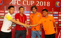 2 tuyển thủ U.23 Việt Nam được đối thủ tại AFC Cup ngưỡng mộ