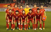 Bài học cho tuyển nữ Việt Nam trước thềm World Cup