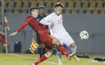 Tuyển thủ U.22 Việt Nam không sợ đội hình mạnh nhất của tuyển Việt Nam
