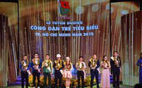 Tuyên dương những gương Công dân trẻ tiêu biểu TP.HCM năm 2018