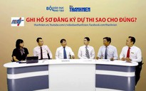 Tránh sai sót khi đăng ký dự thi THPT quốc gia