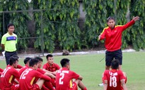 U.19 Việt Nam không chủ quan dù đối thủ nhẹ ký