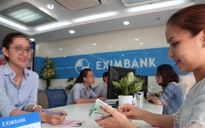 6 khách hàng đòi 50 tỉ đồng bị 'bốc hơi' tại Eximbank