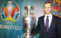 Euro 2020 sẽ bị hoãn vì đại dịch Covid-19?