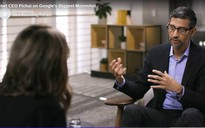 CEO Google nhìn thấy hàng nghìn tỉ USD tiếp theo đến từ tìm kiếm và AI