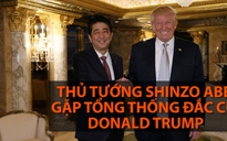 Thủ tướng Shinzo Abe gặp tổng thống đắc cử Donald Trump