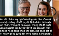Tỉ phú Bill Gates và vợ ly hôn, tương lai quỹ từ thiện chung còn bỏ ngỏ