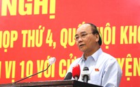 Chủ tịch nước Nguyễn Xuân Phúc: 'Cứ nói mạnh trên giấy tờ, cuối cùng quy hoạch treo'