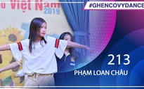 Phạm Loan Châu | SBD 213 | Bài thi Em nhảy Ghen Cô Vy