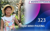 Trịnh Minh Phương | SBD 323 | Bài thi Em nhảy Ghen Cô Vy