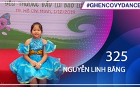 Nguyễn Linh Băng | SBD 325 | Bài thi Em nhảy Ghen Cô Vy