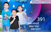 Anh Khuê, Anh Thư, Anh Duy | SBD 391 | Bài thi Em nhảy Ghen Cô Vy