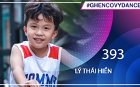 Lý Thái Hiền | SBD 393 | Bài thi Em nhảy Ghen Cô Vy