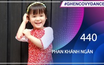 Phan Khánh Ngân | SBD 440 | Bài thi Em nhảy Ghen Cô Vy