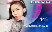 Lê Nguyễn Phương Anh | SBD 445 | Bài thi Em nhảy Ghen Cô Vy