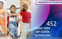 Đăng Trân, Mỹ Duyên, Quỳnh Anh | SBD 452 | Bài thi Em nhảy Ghen Cô Vy