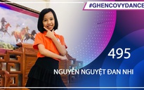 Nguyễn Nguyệt Đan Nhi | SBD 495 | Bài thi Em nhảy Ghen Cô Vy