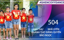 Anh Thư, Khánh Thơ, Bảo Ngọc, Nhã Uyên, Đăng Quyền | SBD 504 | Bài thi Em nhảy Ghen Cô Vy