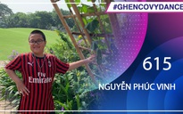 Nguyễn Phúc Vinh - SBD 615 - Bài thi Em nhảy Ghen Cô Vy