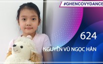 Nguyễn Vũ Ngọc Hân - SBD 624 - Bài thi Em nhảy Ghen Cô Vy