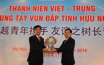 Tăng cường giao lưu hợp tác thanh niên hai nước Việt Nam - Trung Quốc