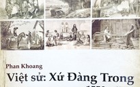 Tái bản Việt sử: Xứ Đàng Trong của Phan Khoang