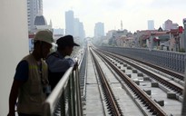 Phải đảm bảo chất lượng đường sắt Cát Linh - Hà Đông