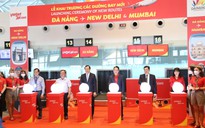 Khai trương đường bay Ấn Độ - Đà Nẵng, mở thêm cửa ngõ đón khách quốc tế